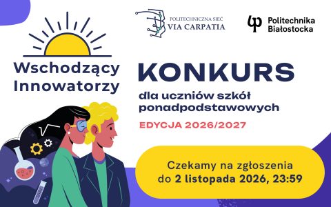 Serdecznie zapraszamy do udziału w kolejnej edycji konkursu Wschodzący Innowatorzy 2026/2027 orga…